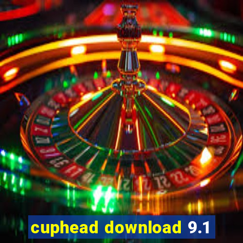 cuphead download 9.1